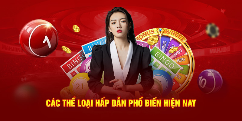 Các thể loại hấp dẫn phổ biến hiện nay