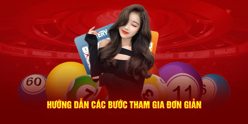 Huớng dẫn các bước tham gia đơn giản